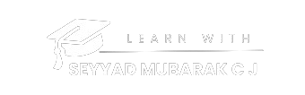 Learn With Seyyad Mubarak C J